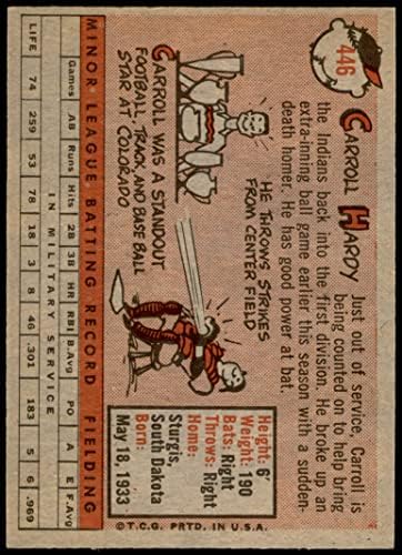 1958 Topps # 446 Карол Харди Кливланд Индианс (Бейзболна картичка) EX/MT Indians
