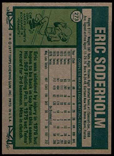 1977 Топпс 273 Ерик Содерхолм Чикаго Уайт Сокс (бейзболна карта) в Ню Йорк+ Уайт Сокс